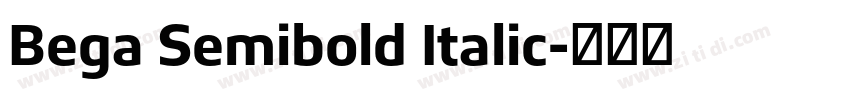 Bega Semibold Italic字体转换